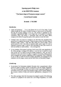 Business / Imperfect competition / Monopoly / Econometrics / Merger guidelines / Merger control / Herfindahl index / European Commissioner for Competition / Industrial organization / Mergers and acquisitions / Economics / Competition law