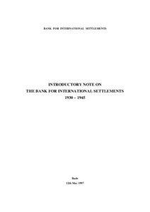 BANK FOR INTERNATIONAL SETTLEMENTS  INTRODUCTORY NOTE ON