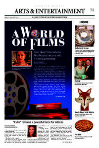 Florida Weekly, Arts & Entertainment, A World of Films, Palm Beach International Film Festival returns with 14 world premieres