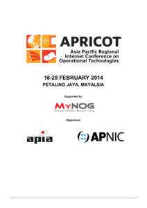 Network architecture / Regional Internet Registries / Asia-Pacific Network Information Centre / Internet governance / APRICOT / Internet standards / CAUCE / IPv6 / Sponsor / Internet / Computing / Advertising