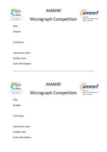 AMMRF Micrograph Competition Title: Sample:  Technique: