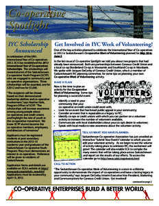 Co-operative Spotlight An overview of Saskatchewan co-operative sector news and activities