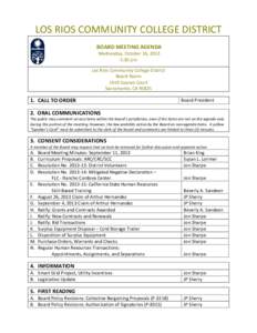 LOS RIOS COMMUNITY COLLEGE DISTRICT BOARD MEETING AGENDA Wednesday, October 16, 2013 5:30 pm  Los Rios Community College District