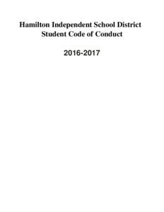 Hamilton Independent School District Student Code of Conduct ACKNOWLEDGMENT Student Code of Conduct and Student Handbook