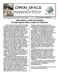 OPEN SPACE  newsletter A Quarterly Newsletter of the Open Space Division and the Open Space Alliance  Mayor Martin J. Chávez