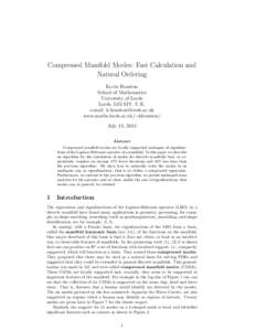 Compressed Manifold Modes: Fast Calculation and Natural Ordering Kevin Houston School of Mathematics University of Leeds Leeds, LS2 9JT, U.K.