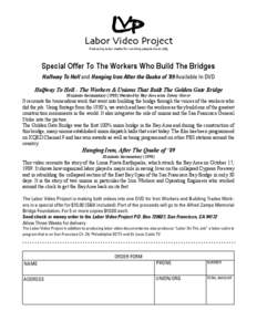 Interstate 80 / San Francisco Bay / Self-anchored suspension bridges / Al Zampa / San Francisco – Oakland Bay Bridge / San Francisco / Loma Prieta earthquake / Golden Gate Bridge / Strike action / California / San Francisco Bay Area / Cantilever bridges