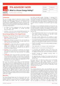 TPA ADVISORY NOTE What is a House Energy Rating? www.bdav.org.au Number:	TPA002-2012 First Issued:
