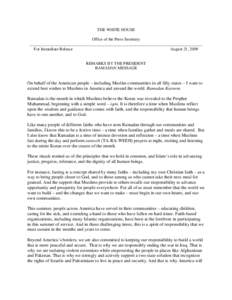 THE WHITE HOUSE Office of the Press Secretary ___________________________________________________________________________________ For Immediate Release August 21, 2009