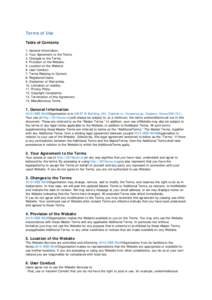 Terms of Use Table of Contents 1. General Information. 2. Your Agreement to the Terms. 3. Changes to the Terms. 4. Provision of the Website.