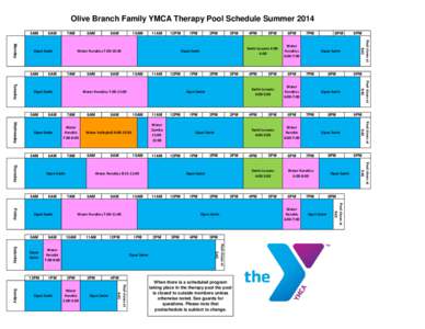 Olive Branch Family YMCA Therapy Pool Schedule Summer 2014 5AM 6AM  6AM