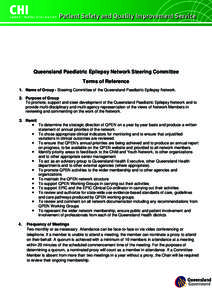 Queensland Paediatric Epilepsy Network Steering Committee Terms of Reference  | Statewide Child and Youth Clinical Network | Patient Safety and Quality Improvement Service