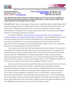 3000 Connecticut Ave., NW, Suite 208 ● Washington, DC 20008 ● Phone: ([removed] ● tripnet.org  For Immediate Release Wednesday, January[removed]Report available at: www.tripnet.org