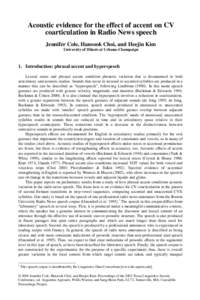 Acoustic evidence for the Effect of Accent on CV Coarticulation in Radio News Speech