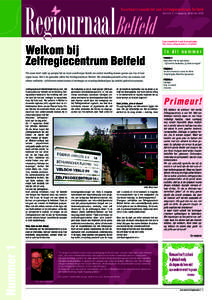 Kwartaalnieuwsbrief van Zelfregiecentrum Belfeld  Belfeld Welkom bij Zelfregiecentrum Belfeld