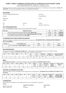 THIRTY-THIRD CAMBRIDGE INTERNATIONAL SYMPOSIUM ON ECONOMIC CRIME Jesus College, Cambridge CB5 8BL – September 6th to September 13th 2015 PLEASE USE BLOCK CAPITALS (or attach a business card if sending by post) Particip