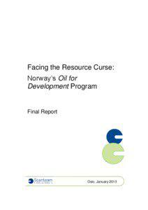 Facing the Resource Curse: Norway’s Oil for Development Program