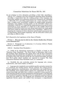 CHAPTER[removed]Committee Substitute for House Bill No. 105 An act relating to civics education; providing a short title; amending s[removed], F.S., relating to the Next Generation Sunshine State Standards; providing a r