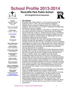 School Profile[removed]Rockcliffe Park Public School JK-6 English/French Immersion