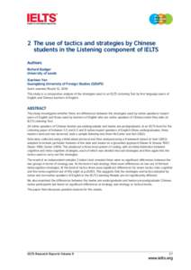 The test that sets the standard 2 The use of tactics and strategies by Chinese students in the Listening component of IELTS