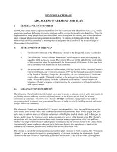 MINNESOTA CHORALE  ADA ACCESS STATEMENT AND PLAN I.  GENERAL POLICY STATEMENT