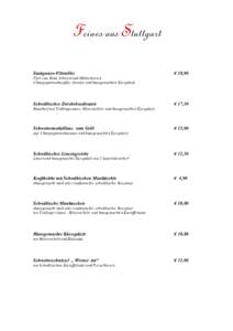 Feines aus Stuttgart Stuttgarter-Filetteller € 18,90  Filet vom Rind, Schwein und Hähnchen mit
