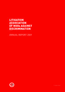 Discrimination / Austrian litigation association of NGOs against discrimination / McAfee & Taft