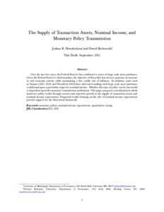 The Supply of Transaction Assets, Nominal Income, and Monetary Policy Transmission Joshua R. Hendrickson∗and David Beckworth† This Draft: September[removed]Abstract