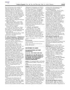 Federal Register / Vol. 80, NoThursday, May 21, Notices  tkelley on DSK3SPTVN1PROD with NOTICES four-fold increase in the number of shipyards that may have workers