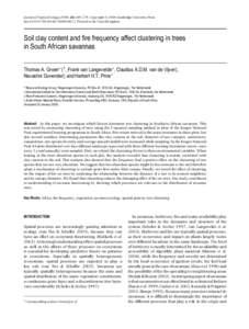 Journal of Tropical Ecology:269–279. Copyright © 2008 Cambridge University Press doi:S0266467408004872 Printed in the United Kingdom Soil clay content and fire frequency affect clustering in trees in