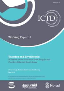 www.ictd.ac  Working Paper 11 Taxation and Livelihoods: A Review of the Evidence from Fragile and