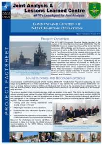 COMMAND AND CONTROL OF NATO MARITIME OPERATIONS Report Published on 06 June 2014 PROJECT FACTSHEET