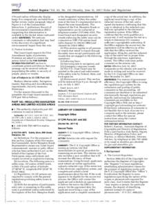 Federal Register / Vol. 82, NoMonday, June 12, Rules and Regulations 170 yard radius of fireworks display barge. It is categorically excluded from