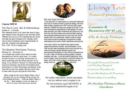 Natural presence Ella and Andy Portman Courses[removed]The Tao of Love, Sex & Relationships October[removed]October