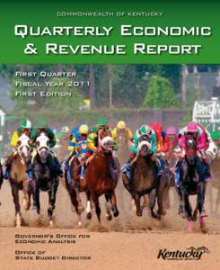 COMMONWEALTH OF KENTUCKY  Quarterly Economic & Revenue Report First Quarter Fiscal Year 2011