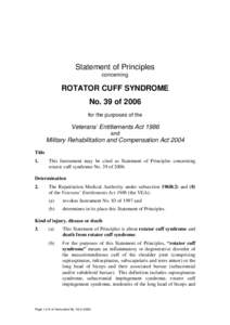 Statement of Principles concerning ROTATOR CUFF SYNDROME No. 39 of 2006 for the purposes of the