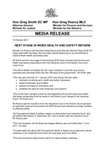 Industrial hygiene / Occupational safety and health / Risk management / Safety engineering / Health and Safety at Work etc. Act / Health and Safety Executive / Greg Smith / Government of New South Wales / Industrial Court of New South Wales / Safety / Risk / Environmental social science