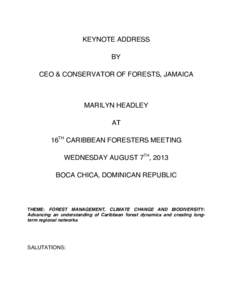 KEYNOTE ADDRESS BY CEO & CONSERVATOR OF FORESTS, JAMAICA MARILYN HEADLEY AT