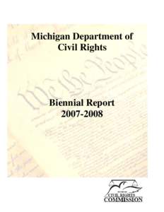 North Central Association of Colleges and Schools / Oak Ridge Associated Universities / University of Michigan Law School / Michigan Department of Civil Rights / United States Commission on Civil Rights / State Bar of Michigan / University of Michigan / Michigan State University / Michigan Department of Energy /  Labor & Economic Growth / Michigan / Association of Public and Land-Grant Universities / Committee on Institutional Cooperation