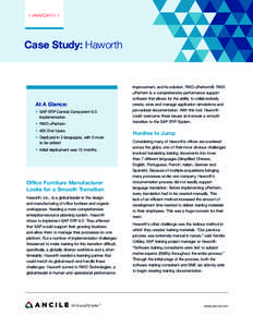 Case Study: Haworth  improvement, and its solution, RWD uPerform®. RWD uPerform is a comprehensive performance support software that allows for the ability to collaboratively