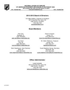 NATIONAL LEAGUE OF FAMILIES OF AMERICAN PRISONERS AND MISSING IN SOUTHEAST ASIA 5673 Columbia Pike, Suite 100, Falls Church, VAPH  www.pow-miafamilies.org