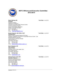 NSTC Officers and Executive Committee[removed]Robert Belknap, MD President Assistant Professor