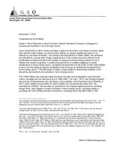 Sanctions against Iran / Politics of Iran / Nuclear program of Iran / U.S. sanctions against Iran / Comprehensive Iran Sanctions /  Accountability /  and Divestment Act / Peak oil / Iran and Libya Sanctions Act / Petroleum industry in Iran / Economy of Iran / Iran / Iran–United States relations