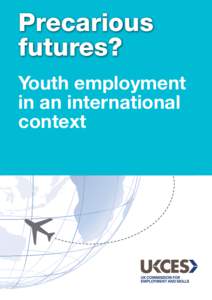 Precarious futures? Youth employment in an international context