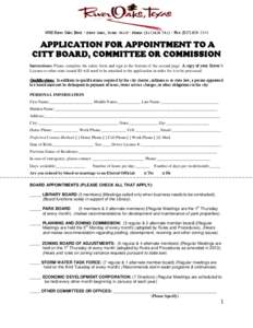 4900 River Oaks Blvd. • River Oaks, Texas 76114 • Phone: ([removed] • Fax: ([removed]APPLICATION FOR APPOINTMENT TO A CITY BOARD, COMMITTEE OR COMMISSION Instructions: Please complete the entire form and 