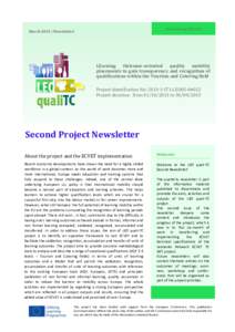 www.leoqualitc.eu  March 2014 | Newsletter| LEarning Outcome-oriented quality mobility placements to gain transparency and recognition of