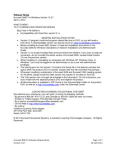 Computer accessibility / Kurzweil Educational Systems / Computer architecture / Kurzweil / Windows Vista / Windows / Cambium Learning Group / System software / Kurzweil K250 / Assistive technology / Microsoft Windows / Software