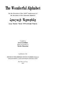 The Wonderful Alphabet On the Occasion of the 1600th Anniversary of the Invention of the Armenian Alphabet