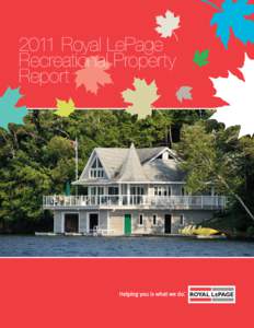 2011 Royal LePage Recreational Property Report Table of contents 	 2.	 Prince Edward Island
