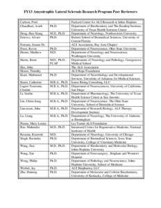 FY13 Amyotrophic Lateral Sclerosis Research Program Peer Reviewers Carlson, Fred Chaudhuri, Asish Ph.D.